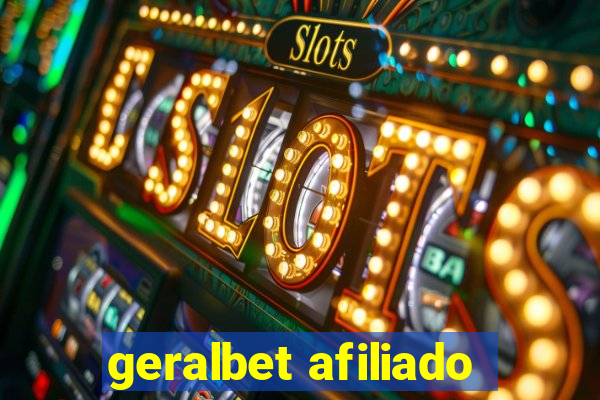 geralbet afiliado