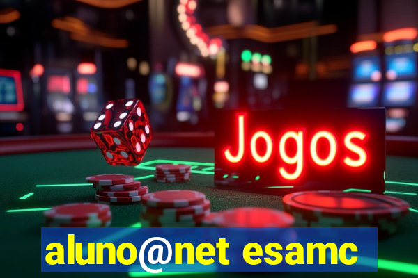 aluno@net esamc