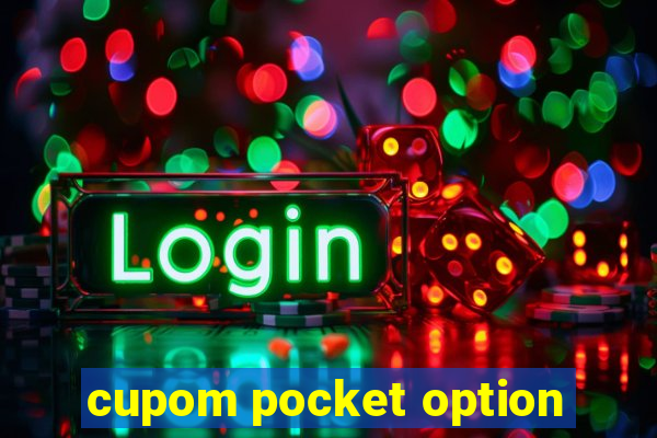 cupom pocket option