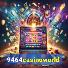 9464casinoworld