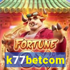 k77betcom