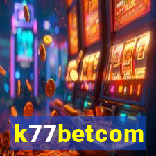 k77betcom