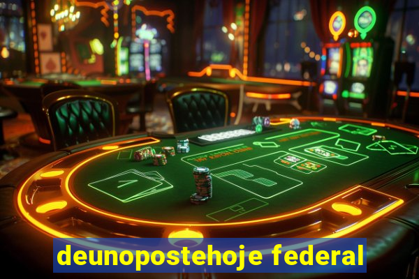 deunopostehoje federal