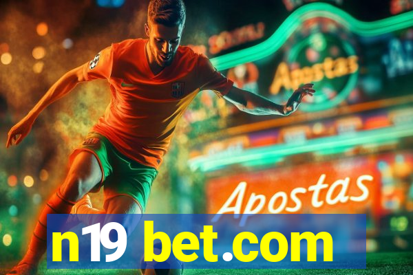 n19 bet.com