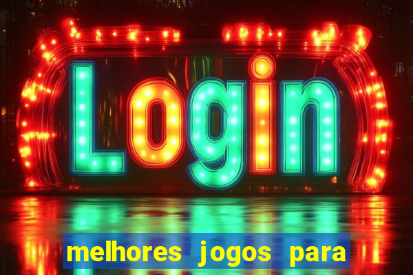 melhores jogos para o tablet