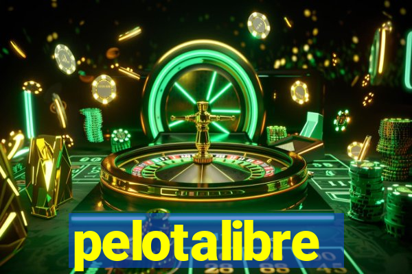 pelotalibre