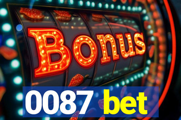 0087 bet