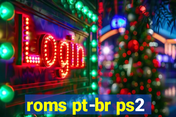 roms pt-br ps2