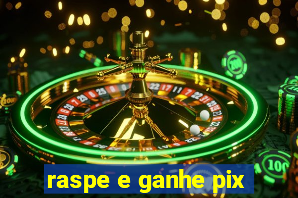 raspe e ganhe pix