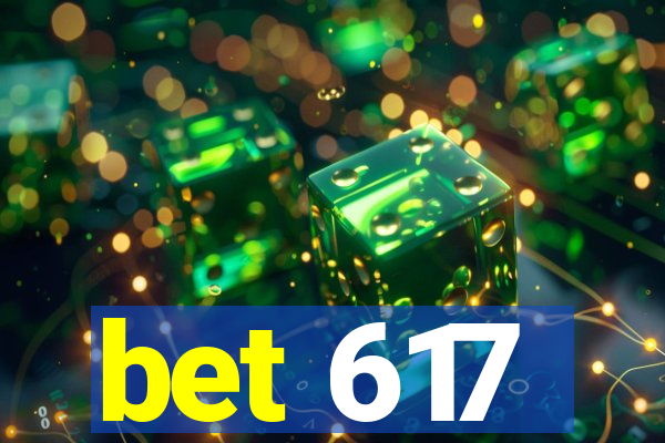 bet 617