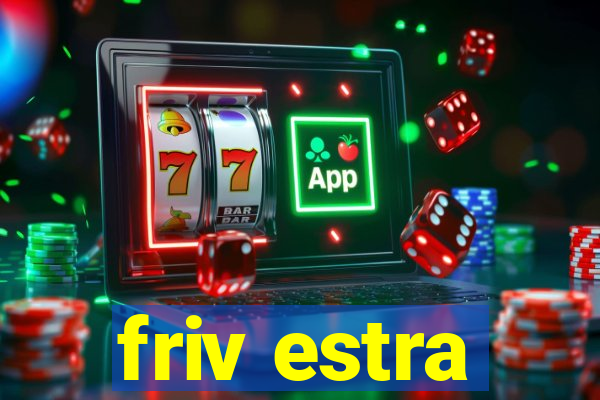 friv estra