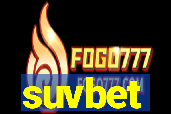 suvbet
