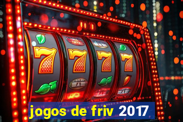 jogos de friv 2017