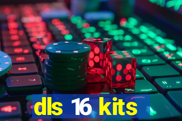 dls 16 kits