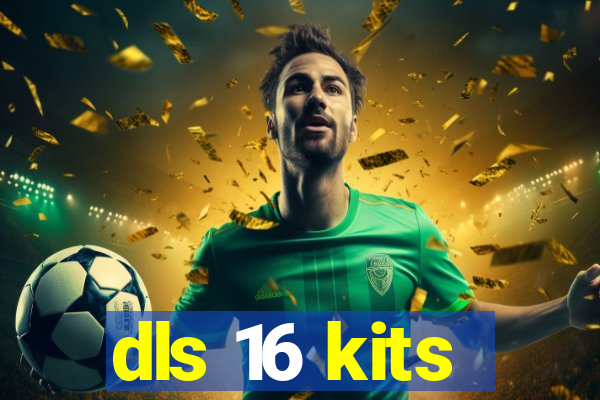 dls 16 kits