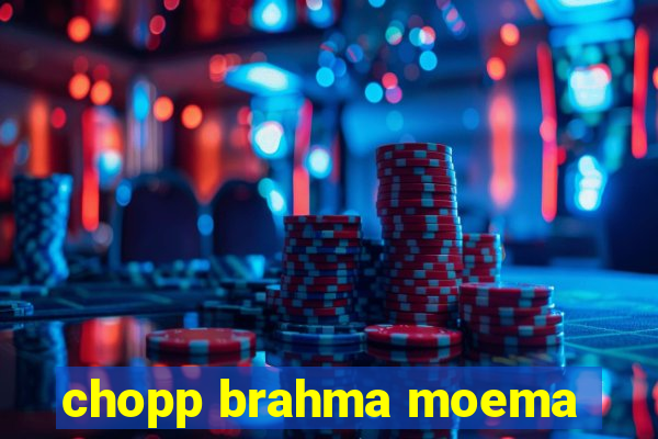 chopp brahma moema