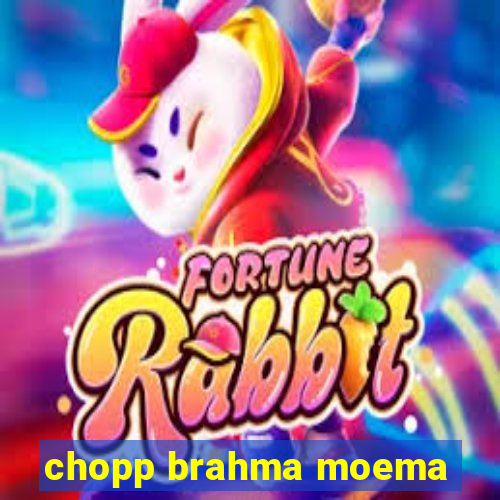 chopp brahma moema