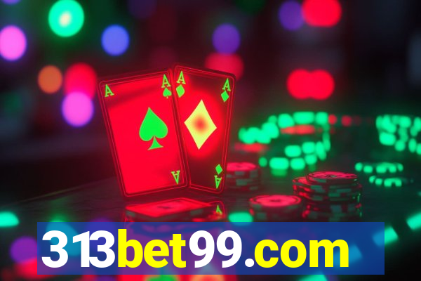 313bet99.com