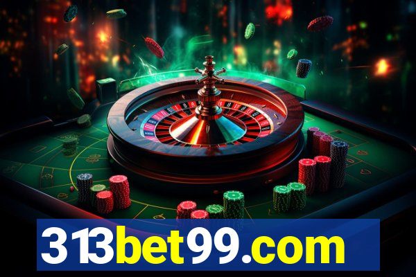 313bet99.com