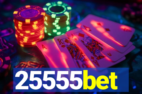 25555bet