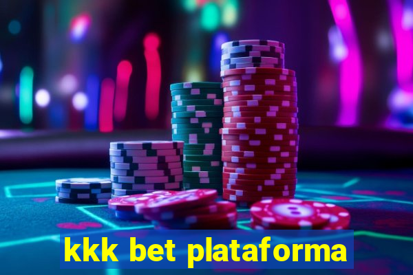 kkk bet plataforma