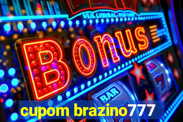 cupom brazino777