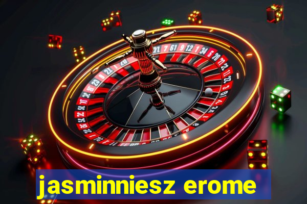 jasminniesz erome