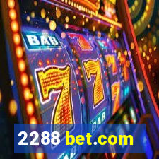 2288 bet.com