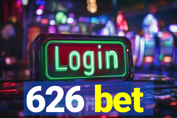 626 bet