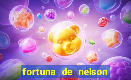 fortuna de nelson wilians advogados