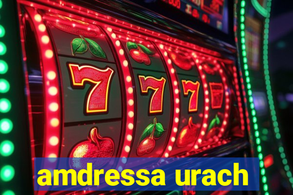 amdressa urach