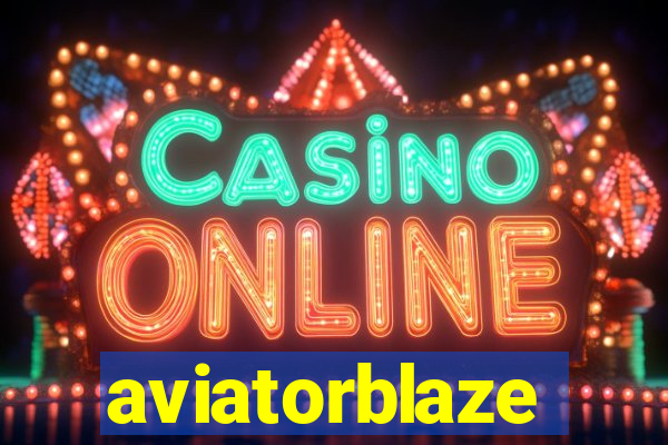 aviatorblaze