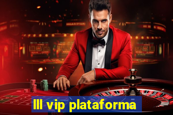 lll vip plataforma