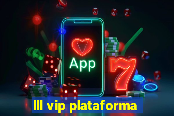 lll vip plataforma