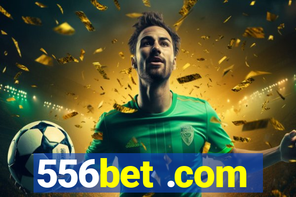 556bet .com