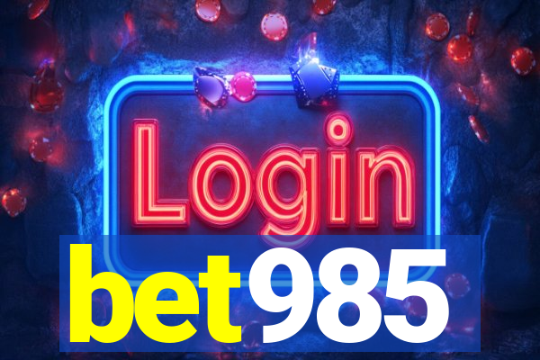 bet985