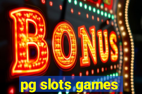 pg slots games