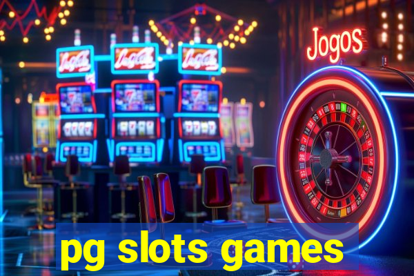 pg slots games