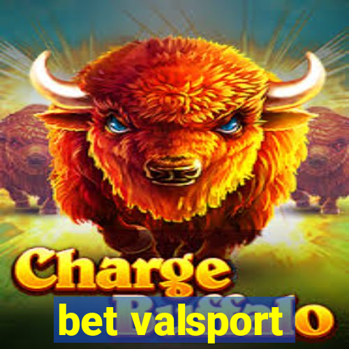 bet valsport