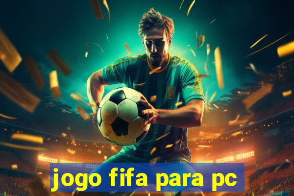 jogo fifa para pc