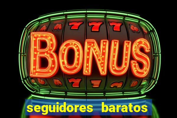seguidores baratos para instagram