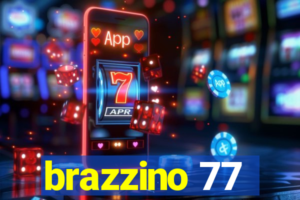 brazzino 77