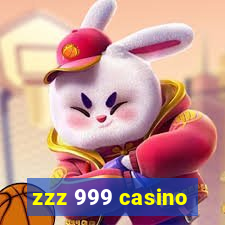 zzz 999 casino