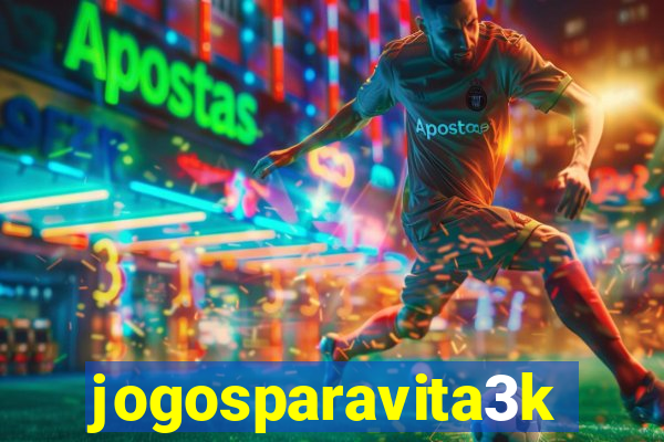 jogosparavita3k