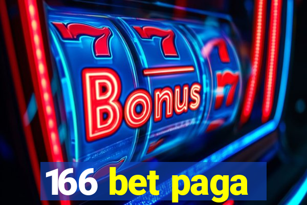 166 bet paga