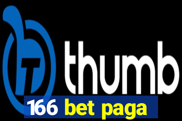 166 bet paga