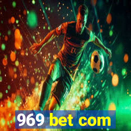 969 bet com