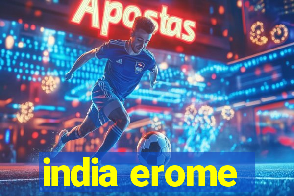 india erome