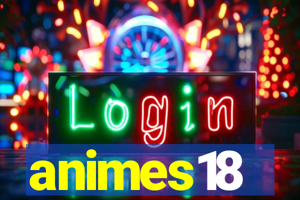 animes18