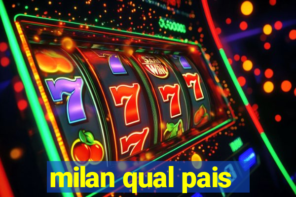 milan qual pais